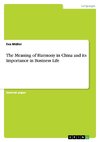 The Meaning of Harmony in China and its Importance in Business Life