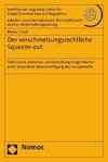 Fisch, M: Der verschmelzungsrechtliche Squeeze-out