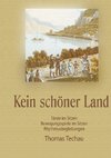 Kein Schöner Land