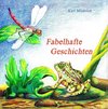 Fabelhafte Geschichten