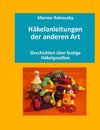 Häkelanleitungen der anderen Art