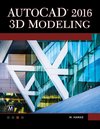 AutoCAD 2016. 3D Modeling PB+CD