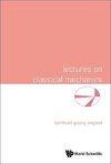 Berthold-georg, E:  Lectures On Classical Mechanics