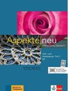 Aspekte neu B2. Lehr- und Arbeitsbuch mit Audio-CD. Teil 2