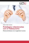 Patologías relacionadas con el Tabaquismo