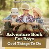 Adventure Book For Boys