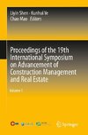 Proceedings of the 19th International Symposium on Advancement of Construction Management and Real Estate