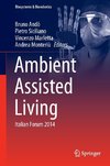 Ambient Assisted Living