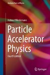 Particle Accelerator Physics