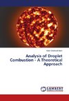 Analysis of Droplet Combustion - A Theoretical Approach