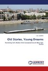 Old Stories, Young Dreams