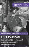 Le classicisme ou le génie français