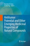 Antitumor Potential and other Emerging Medicinal Properties of Natural Compounds