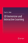 3D Immersive and Interactive Learning