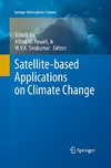 Satellite-based Applications on Climate Change