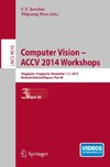 Computer Vision - ACCV 2014 Workshops