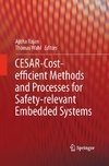 CESAR - Cost-efficient Methods and Processes for Safety-relevant Embedded Systems