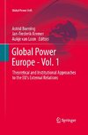 Global Power Europe - Vol. 1