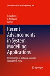 Recent Advancements in System Modelling Applications