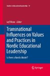 Transnational Influences on Values and Practices in Nordic Educational Leadership