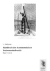 Handbuch der Astronomischen Instrumentenkunde