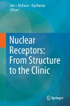 Nuclear Receptors: From Structure to the Clinic