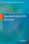 Bioactive Essential Oils and Cancer