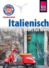 Reise Know-How Sprachführer Italienisch - Wort für Wort