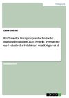 Einfluss der Peergroup auf schulische Bildungsbiografien. Zum Projekt 