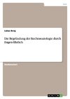 Die Begründung der Rechtssoziologie durch Eugen Ehrlich