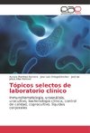 Tópicos selectos de laboratorio clínico