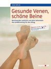 Gesunde Venen, schöne Beine