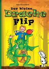 Der kleine Drache Flip