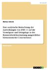 Eine analytische Betrachtung der Auswirkungen von IFRS 11 auf die Vermögens- und Ertragslage in der Konzernberichterstattung ausgewählter börsennotierter Unternehmen