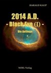 2014 A.D. - Black eye (Band I)