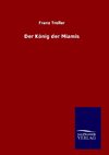 Der König der Miamis