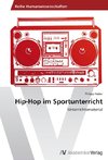 Hip-Hop im Sportunterricht