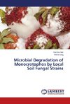 Microbial Degradation of Monocrotophos by Local Soil Fungal Strains