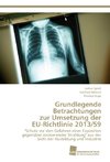 Grundlegende Betrachtungen zur Umsetzung der EU-Richtlinie 2013/59