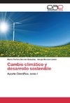 Cambio climático y desarrollo sostenible