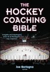 The Hockey Coaching Bible