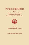 Virginia Heraldica, Being a Registry of Virginia Gentry Entitled to Coat Armor, with Genealogical Notes of the Families