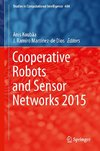 Cooperative Robots and Sensor Networks 2015