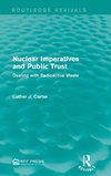 Nuclear Imperatives and Public Trust