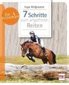 Angstfrei reiten in sieben Schritten