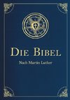 Die Bibel - Altes und Neues Testament