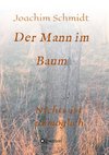 Der Mann im Baum