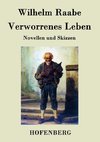 Verworrenes Leben