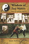 Wisdom of Taiji Masters