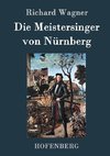 Die Meistersinger von Nürnberg